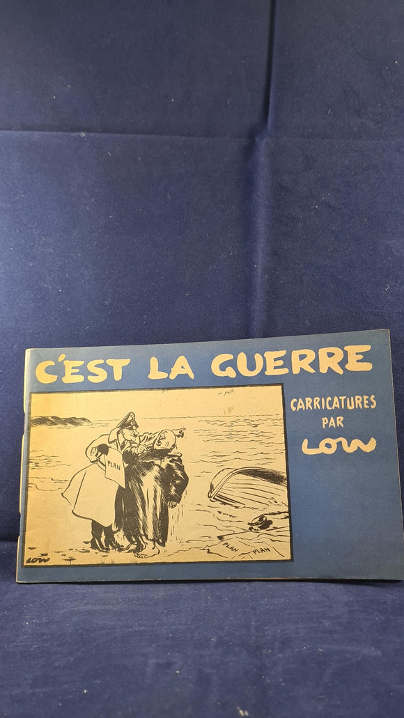 David Low - C'est La Guerre, Londres 1943, French Edition