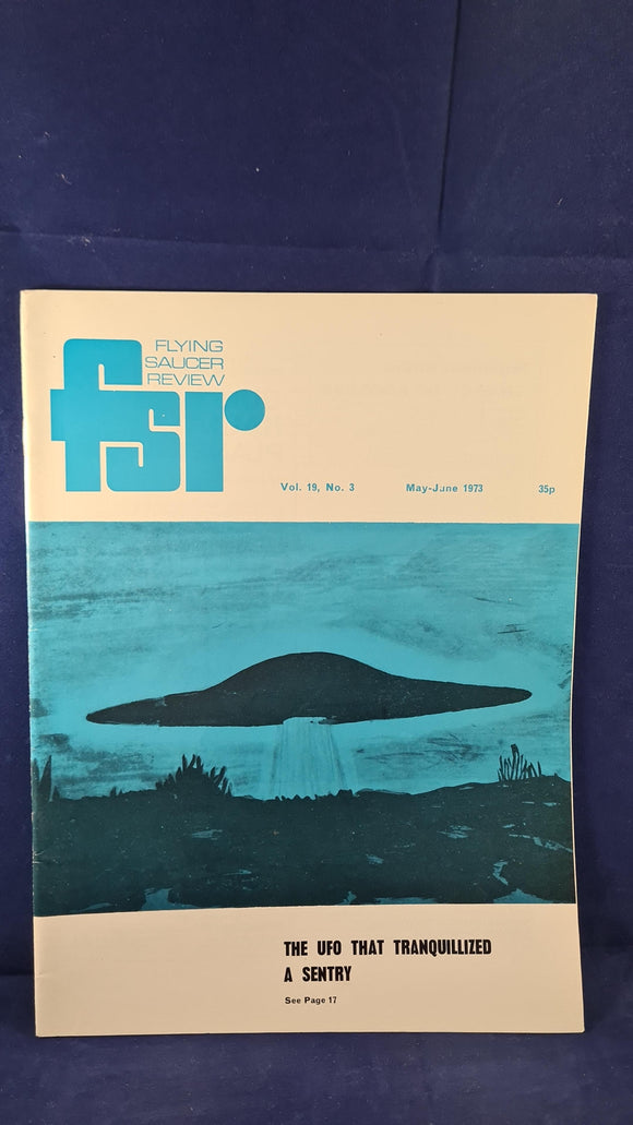 Flying Saucer Review Volume 19 Number 3 May-June 1973