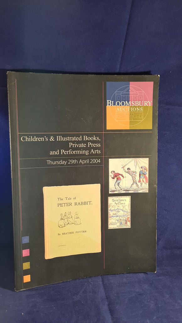 Bloomsbury Children's & Illustrated Books, Private Press & Performing Arts 29 April 2004