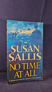 Susan Sallis - No Time At All, Corgi Books, 1994, Paperbacks