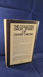 Oliver Onions - The Collected Ghost Stories, Dover, 1971, Paperbacks