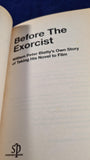 William Peter Blatty - Before The Exorcist, ScreenPress Books, 1998, Paperbacks