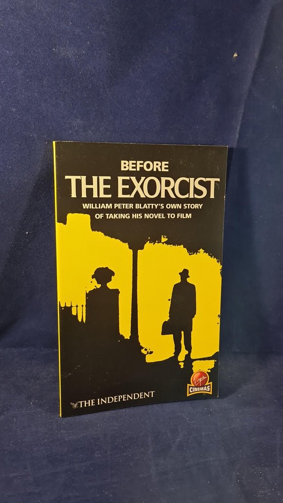 William Peter Blatty - Before The Exorcist, ScreenPress Books, 1998, Paperbacks