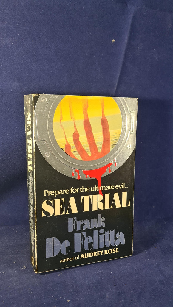 Frank De Felitta - Sea Trail, Arrow Books, 1981, Paperbacks