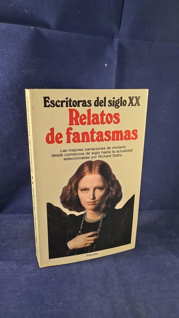 Richard Dalby - The Virago Book of Ghost Stories, Planeta, 1988, Spanish Paperbacks