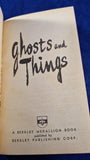 Hal Cantor - Ghosts and Things, Berkley Original, 1962, First Edition, Paperbacks