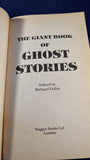 Richard Dalby - The Giant Book of Ghost Stories, Magpie Books, 1993, Paperbacks