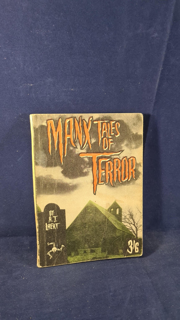 A J Laert - Manx Tales of Terror, Gordon Publishing, no date