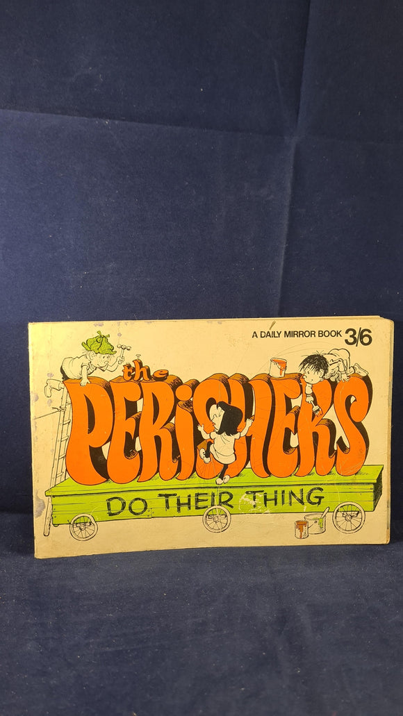 The Perishers Do Their Thing, Daily Mirror Book, 1970, First Edition, Paperbacks