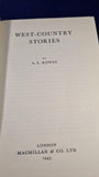 A L Rowse - West-Country Stories, Macmillan, 1945, First Edition