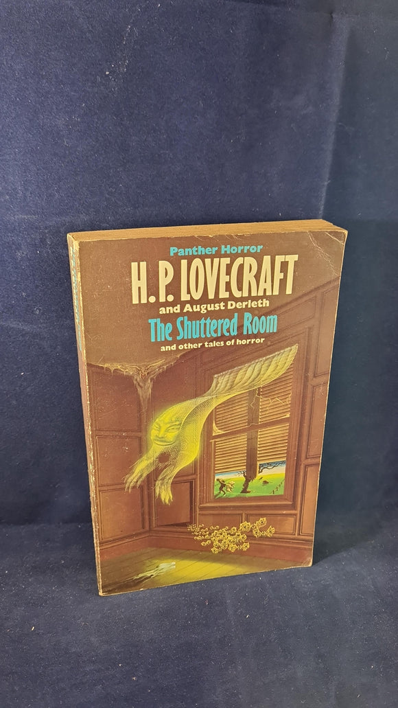 H P Lovecraft & August Derleth - The Shuttered Room, Panther, 1974, Paperbacks