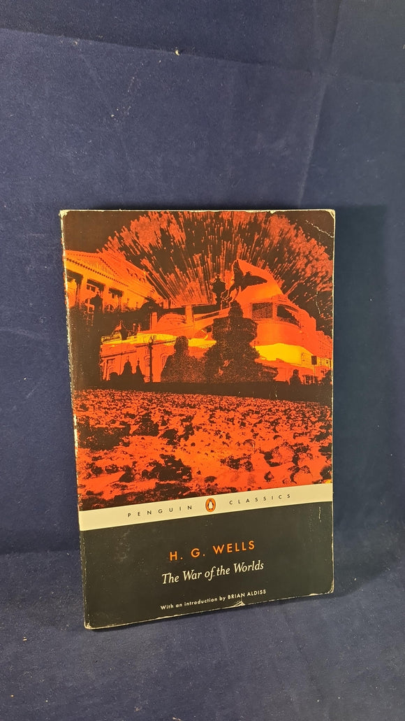 H G Wells - The War of the Worlds, Penguin Classics, 2005, Paperbacks