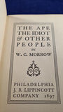 W C Morrow - The Ape The Idiot & other people, J B Lippincott, 1897