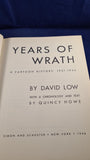 David Low - Years of Wrath A Cartoon History 1931-1945, Simon & Schuster, 1946
