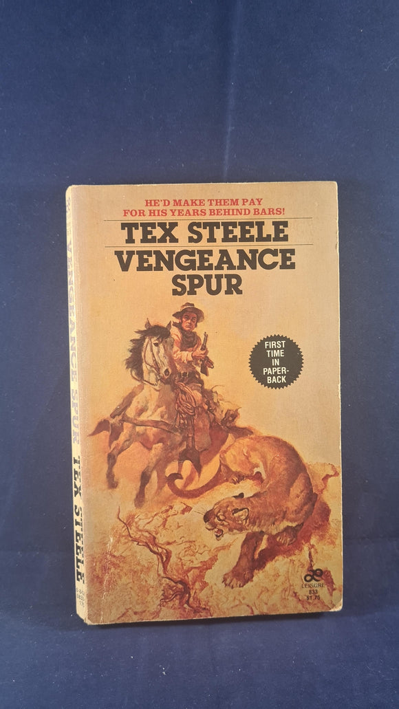 Tex Steele - Vengeance Spur, Leisure Books, 1968, Paperbacks