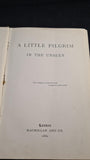 Mrs M Oliphant - A Little Pilgrim in the Unseen, Macmillan & Co, 1882