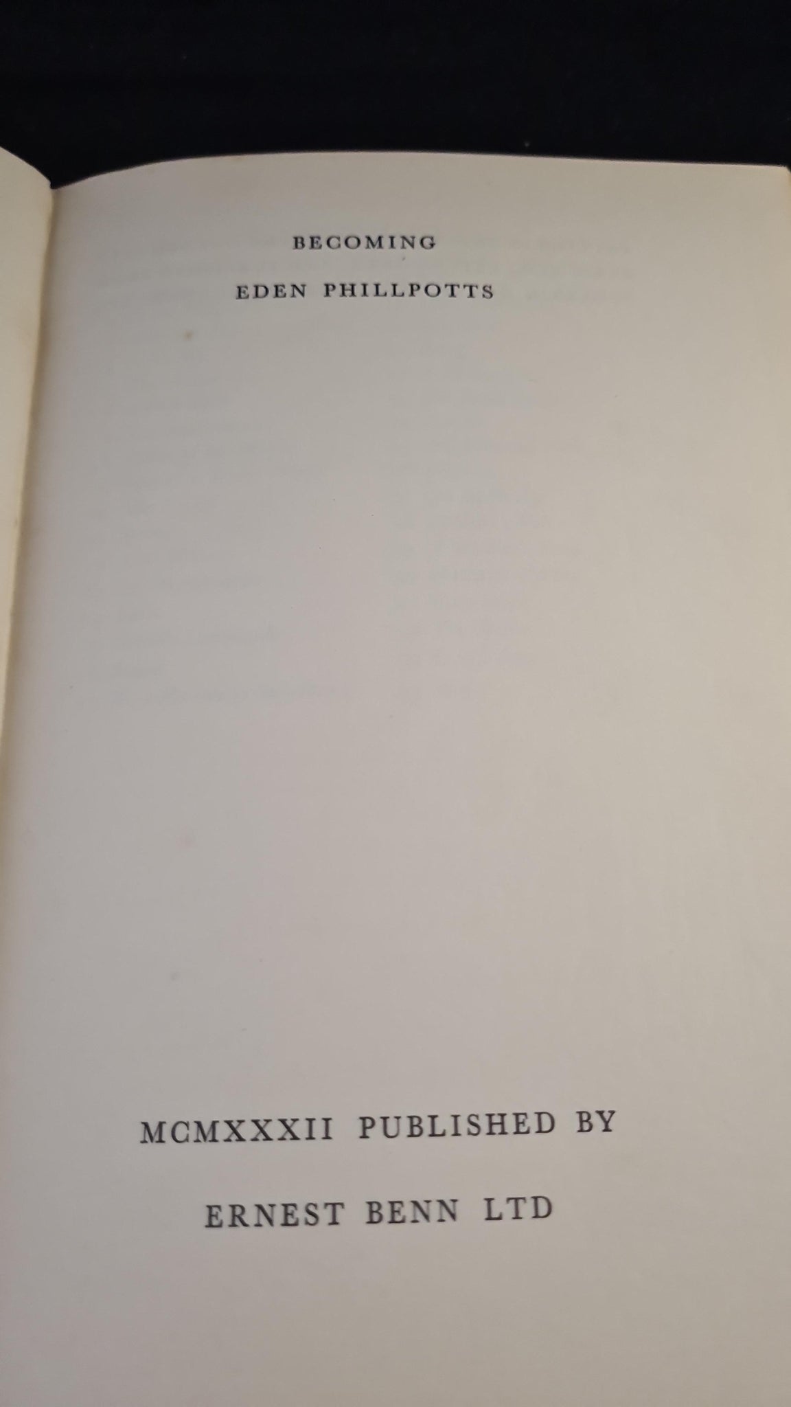 Eden Phillpotts Ernest Benn, 1932, Limited, Signed