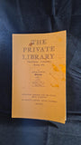 The Private Library Third Series Volume 6 : 1 Spring 1983