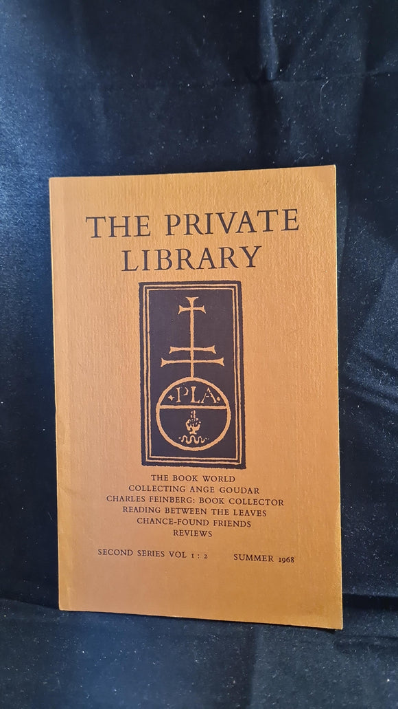 The Private Library Second Series Volume 1 : 2 Summer 1968
