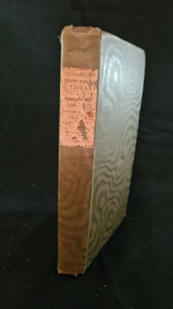 Thomas Dolby - The Shakespearian Dictionary, Smith, Elder & Co, 1832