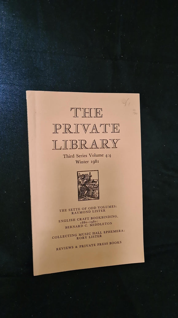 The Private Library Third Series Volume 4 : 4 Winter 1981