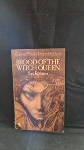 Sax Rohmer - Brood of the Witch Queen, Sphere Books, 1976, Dennis Wheatley Paperbacks