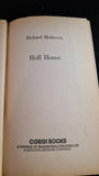Richard Matheson - Hell House, Corgi, 1973, First Edition, Paperbacks