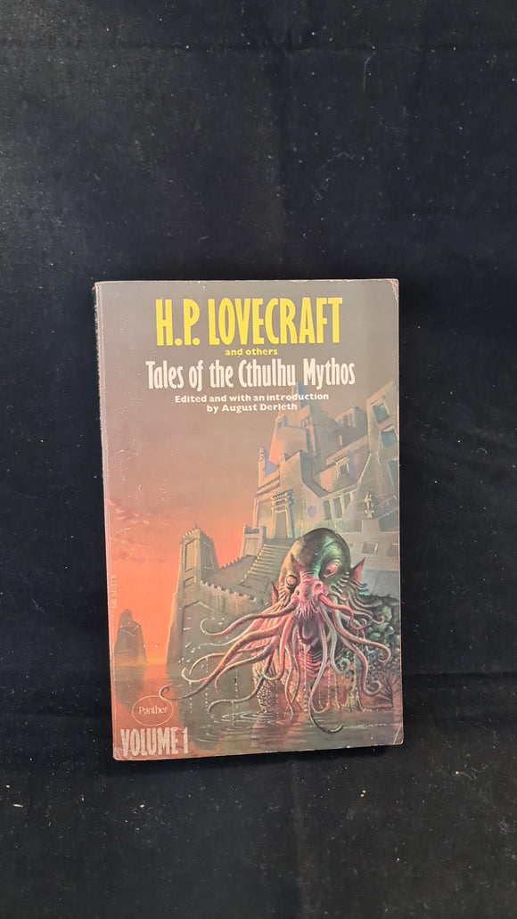 H P Lovecraft & Others - Tales of the Cthulhu Mythos Volume 1, Panther, 1975, Paperbacks