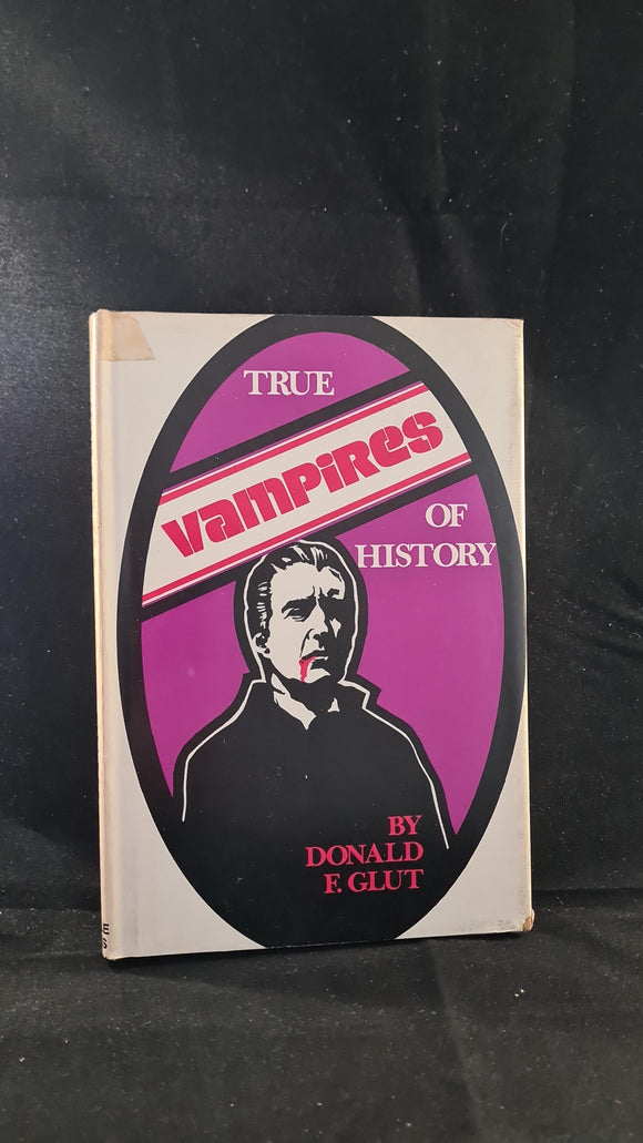 Donald F Glut - True Vampires of History, Castle Books, 1971