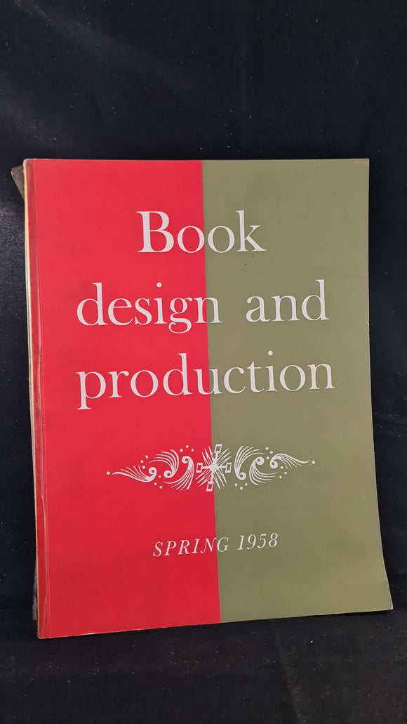 Book design and Production Volume 1 Number 1 Spring 1958, Printing News Ltd