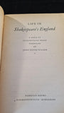 John Dover Wilson - Life in Shakespeare's England, Penguin Books, 1949, Paperbacks