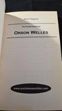 Martin Fitzgerald - Orson Welles, Pocket Essentials, 2002, Paperbacks
