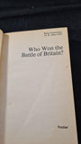 H R Allen DFC - Who Won the Battle of Britain? Panther Books, 1976, Paperbacks