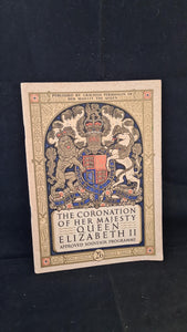 The Coronation of Her Majesty Queen Elizabeth II  2 June 1953
