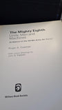 Roger A Freeman - The Mighty Eighth, Military Book Society, 1978