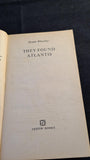 Dennis Wheatley - They Found Atlantis, Arrow Books, 1975, Paperbacks