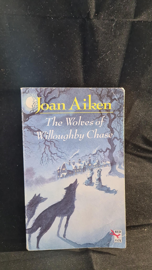 Joan Aiken - The Wolves of Willoughby Chase, Red Fox, 1992, Paperbacks