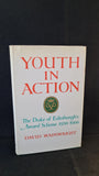 David Wainwright-Youth in Action Duke of Edinburgh 1956-66, Hutchinson 1966, 1st Edition