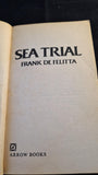 Frank De Felitta - Sea Trail, Arrow Books, 1981, Paperbacks