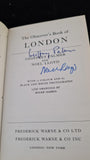 Geoffrey Palmer & Noel Lloyd -Observer's Book of London, Warne, 1973, 1st Edition, Signed