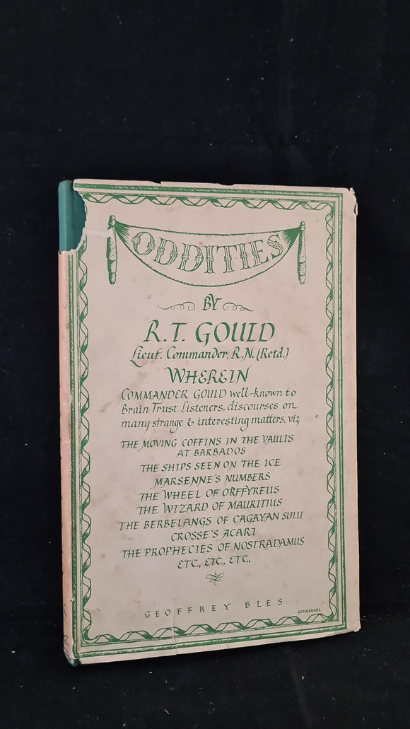 R T Gould - Oddities A Book of Unexplained Facts, Geoffrey Bles, 1944