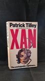 Patrick Tilley - Xan, Grafton Books, 1986, Paperbacks