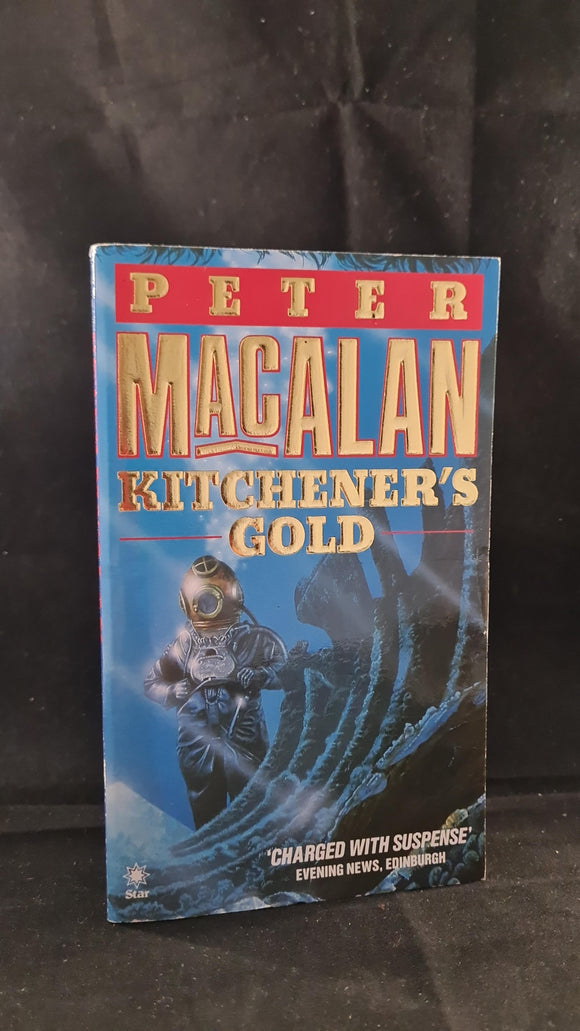 Peter MacAlan - Kitchener's Gold, Star Book, 1987, Inscribed, Signed, Paperbacks