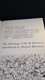 Michael Bateman - The Man Who Drew The 20th Century, Macdonald, 1969