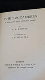 A E Bonser - The Buccaneers, Duckworth, 1908, First Edition