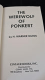 H Warner Munn - The Werewolf of Ponkert, Centaur, 1976, Inscribed, Signed, Paperbacks