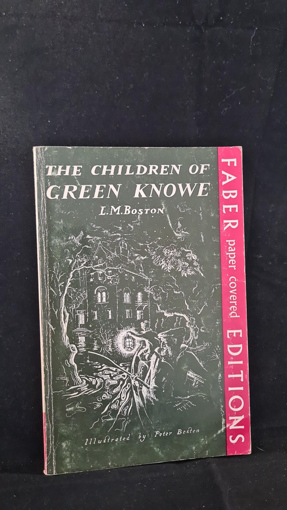L M Boston - The Children of Green Knowe, Faber, 1968, Paperbacks