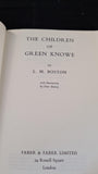 L M Boston - The Children of Green Knowe, Faber, 1968, Paperbacks