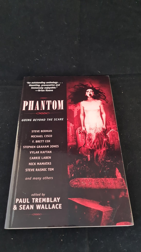 Paul Tremblay & Sean Wallace - Phantom, Prime Books, 2009, Paperbacks