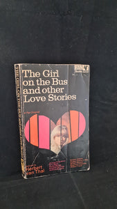 Herbert van Thal - The Girl on the Bus & other Love Stories, Pan Books, 1966, Paperbacks